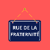 RUE DE LA FRATERNITÉ